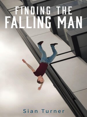 cover image of Finding the Falling Man